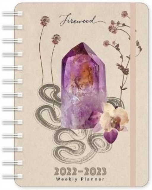 FIREWEED 20222023 WEEKLY PLANNER