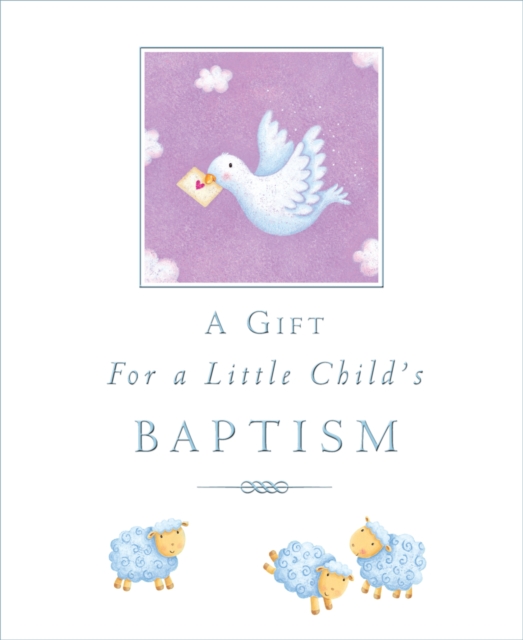 A Gift for a Little Child's Baptism