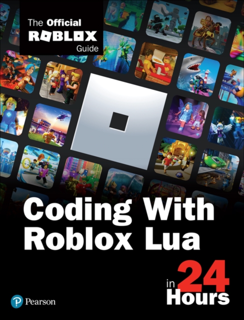 Official Roblox Book - Coding with Roblox Lua in 24 Hours : The Offici image 1