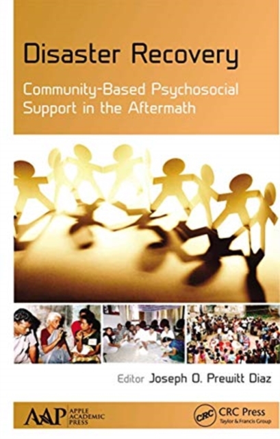 Disaster Recovery: Community-Based Psychosocial Support in the Aftermath