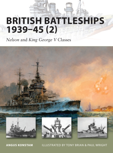 British Battleships 1939-45 (2) : Nelson and King George V Classes Vol. 2 : No. 160