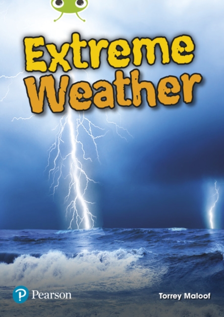 Torrey Maloof - Bug Club Lime Plus B NF Extreme Weather - Paperback image 1