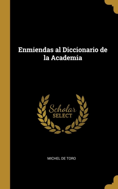 Enmiendas al Diccionario de la Academia