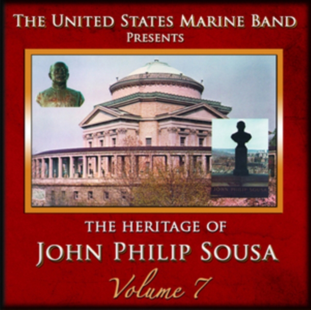 US MARINE BAND - V 7: HERITAGE OF SOUSA - CD image 1