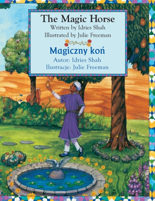 The Magic Horse / Magiczny kon: Bilingual English-Polish Edition / Wydanie dwujezyczne angielsko-polskie