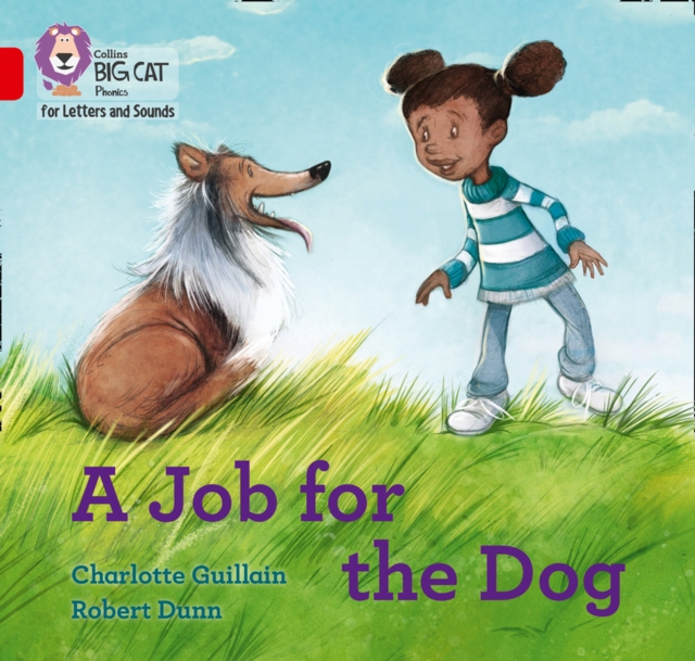 A Job for the Dog : Band 02b/Red B