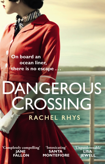 Dangerous Crossing : The captivating Richard & Judy Book Club page-turner