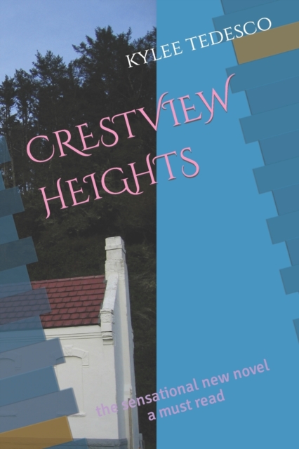 CRESTVIEW HEIGHTS