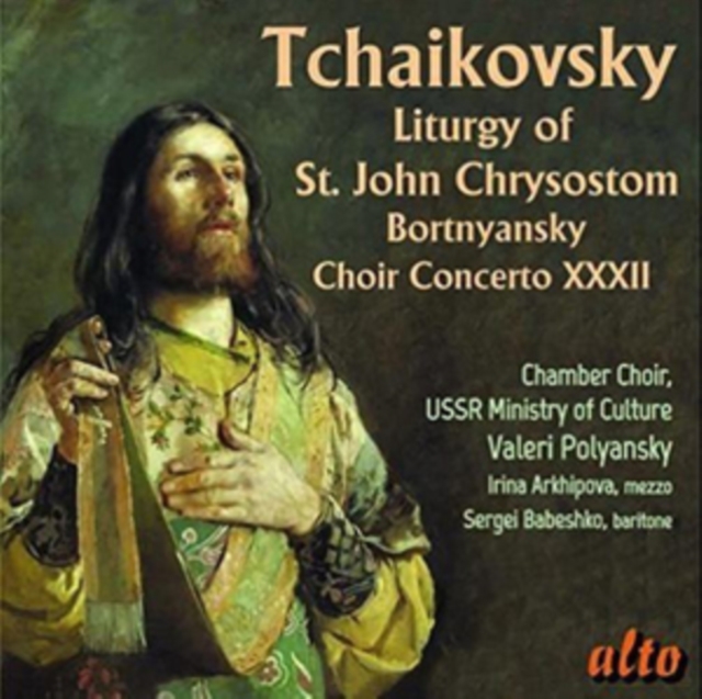 TCHAIKOVSKY: LITURGY OP. 41 - BORTNYANSKY