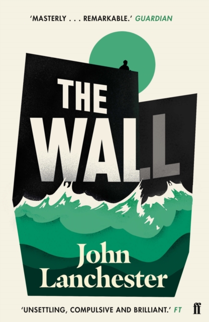 The Wall : LONGLISTED FOR THE BOOKER PRIZE 2019