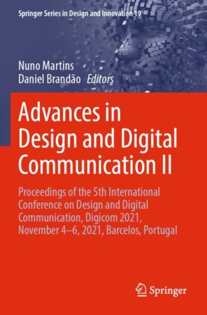 Advances in Design and Digital Communication II : Proceedings of the 5th International Conference on Design and Digital Communication, Digicom 2021, N