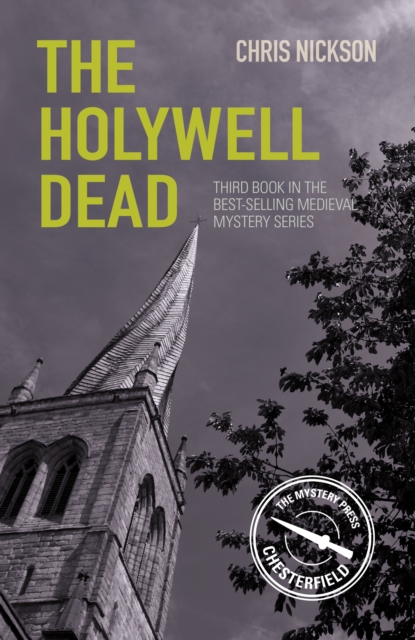 The Holywell Dead : John the Carpenter (Book 3)