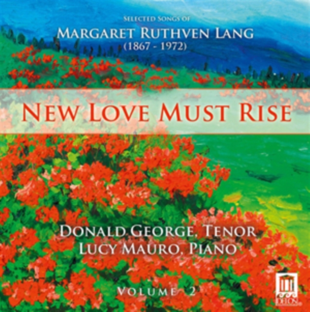 Margaret Ruthven Lan - : New Love Must Rise - CD image 1