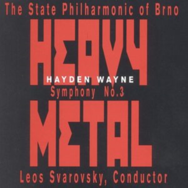 SYMPHONY #3: HEAVY METAL