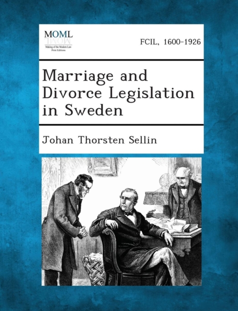 Marriage and Divorce Legislation in Sweden