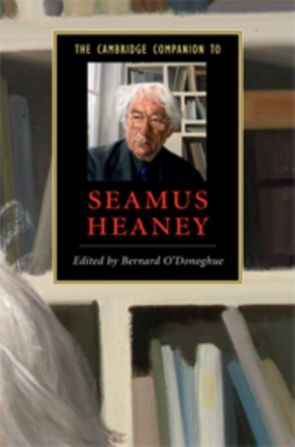 The Cambridge Companion to Seamus Heaney