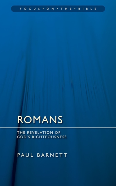 Romans : Revelation of God's Righteousness