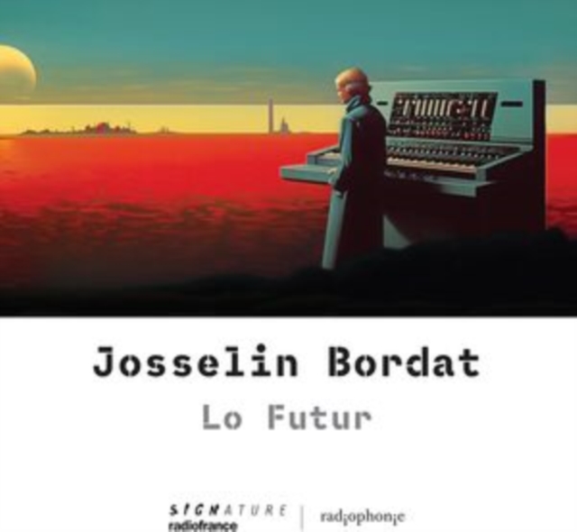 JOSSELIN BORDAT - LO FUTUR - CD image 1