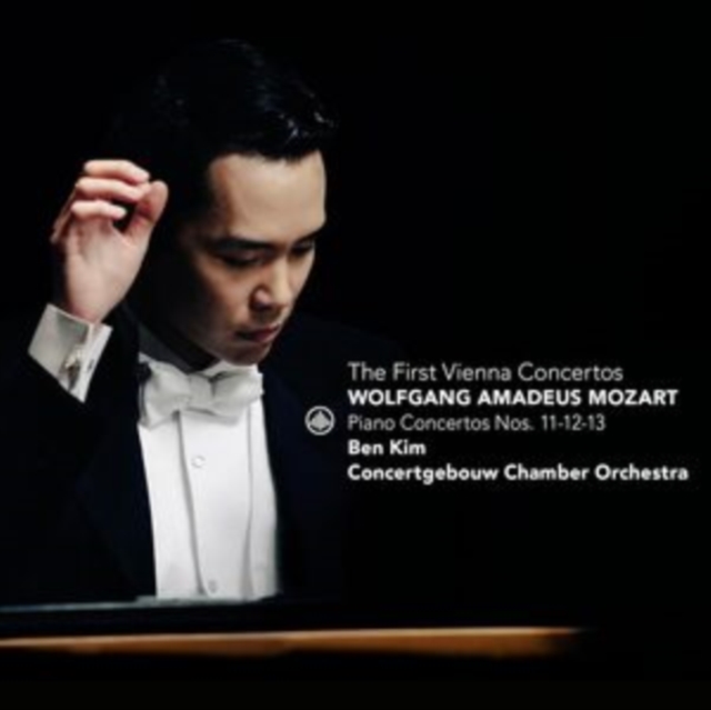 The First Vienna Concertos: Mozart Piano Concertos Nos. 11 - 13