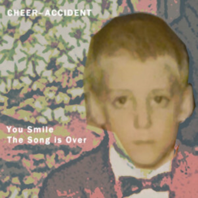 CHEER-ACCIDENT - YOU SMILE - THE SONG IS OVER - CD image 1