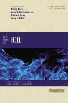 Four Views on Hell : Second Edition