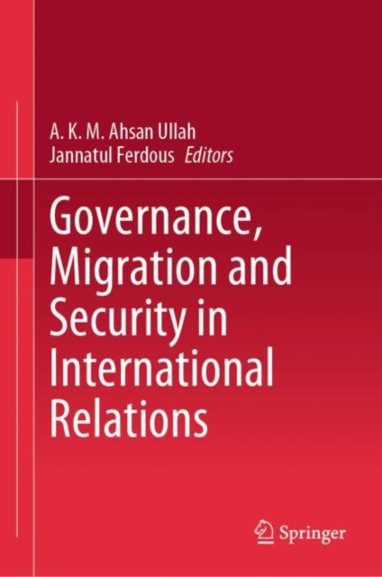 Governance, Migration and Security in International Relations