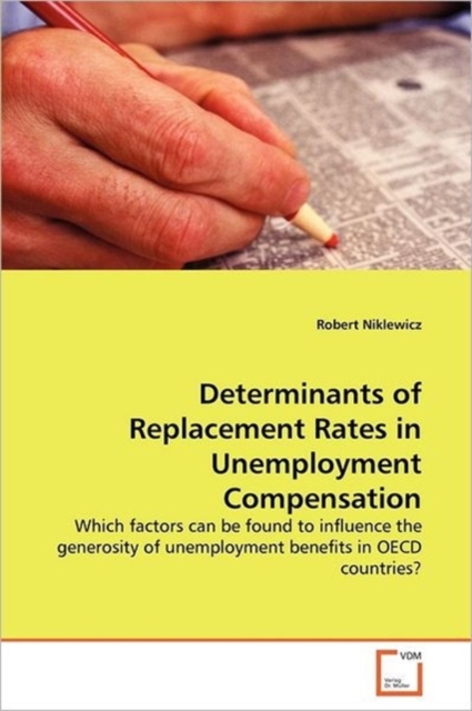 Determinants of Replacement Rates in Unemployment Compensation