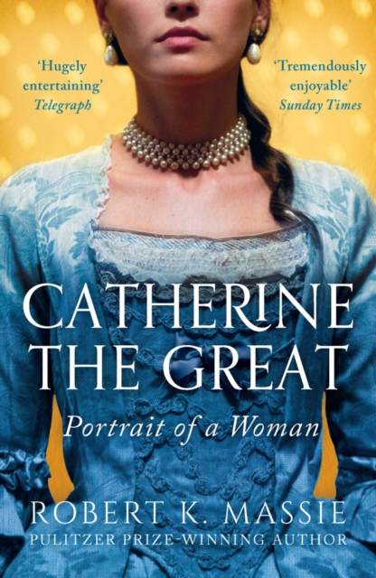 Catherine the Great : Portrait of a Woman