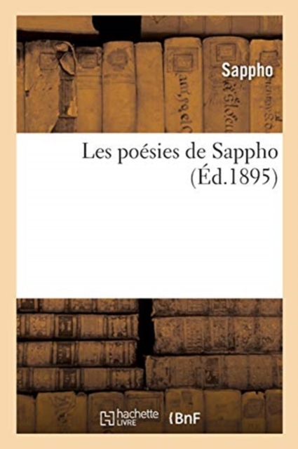 Les po?sies de Sappho