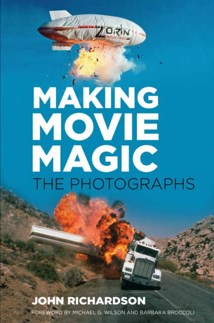 Making Movie Magic: The Photographs