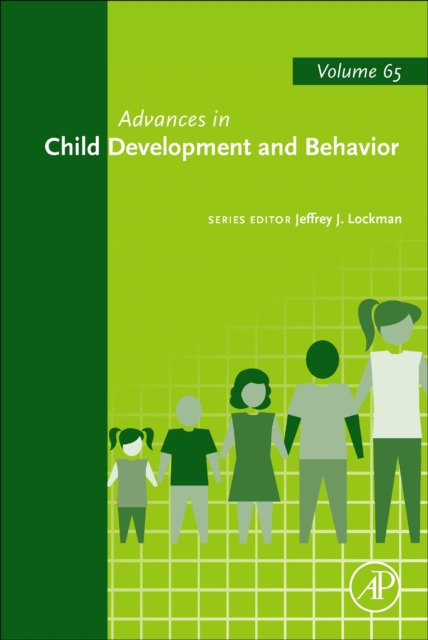 Advances in Child Development and Behavior : Volume 65