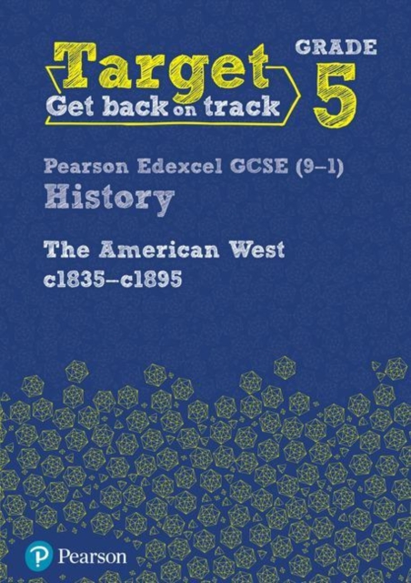 Target Grade 5 Edexcel GCSE (9-1) History The American West, c1835-c18 image 1
