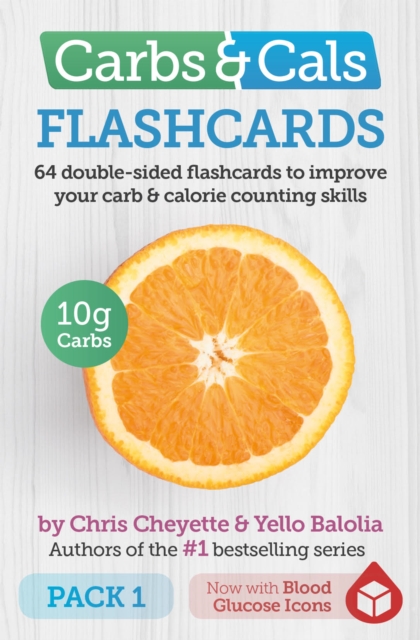 Carbs & Cals Flashcards PACK 1 : 64 double-sided flashcards to improve your carb & calorie counting skills