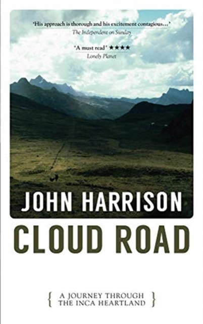 Cloud Road : A Journey Through the Inca Heartland