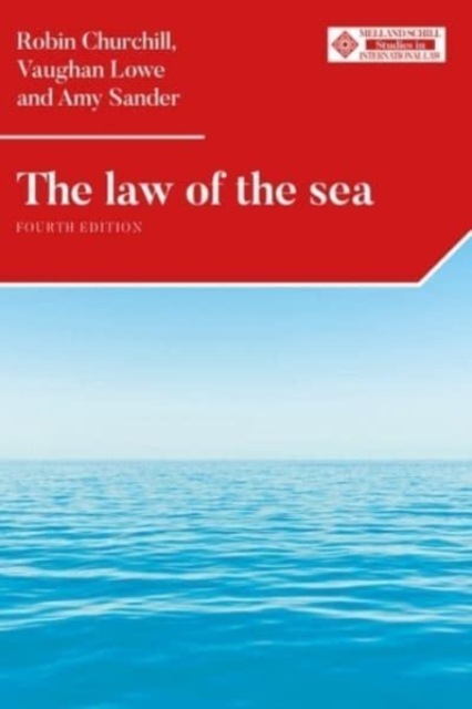 The Law of the Sea : Fourth Edition