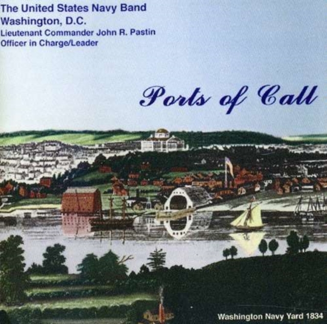 US NAVY BAND - PORTS OF CALL - CD image 1