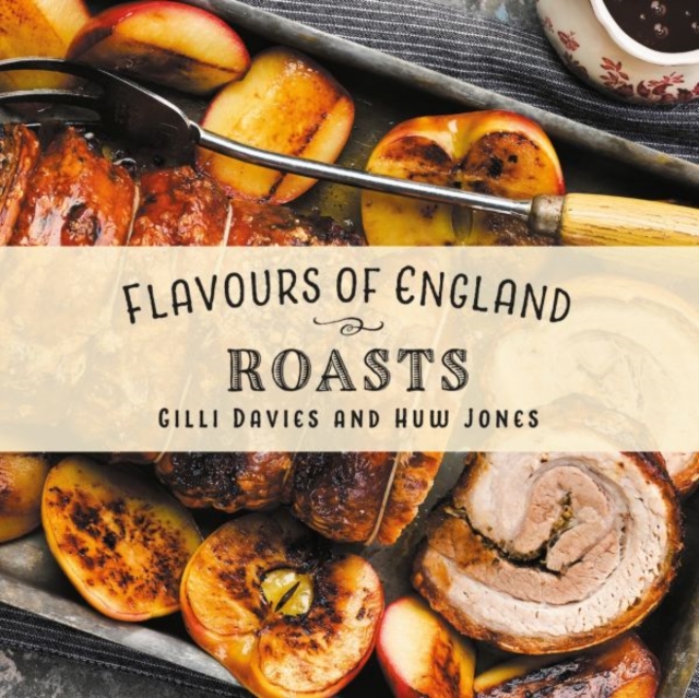 Flavours of England: Roasts : 1