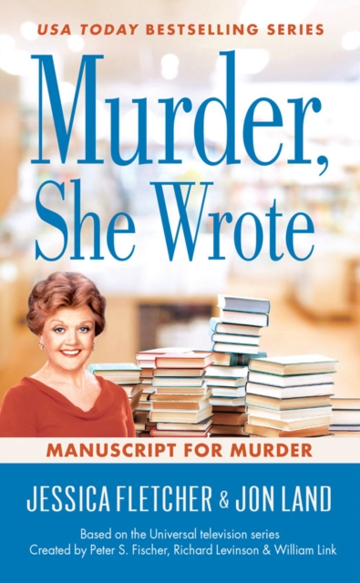 Murder, She Wrote: Manuscript For Murder : Murder, She Wrote #48