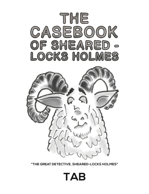 The  Casebook of Sheared-Locks Holmes