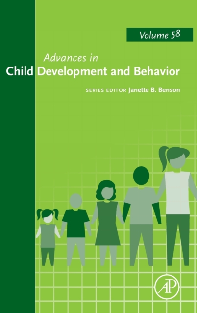 Advances in Child Development and Behavior : Volume 58