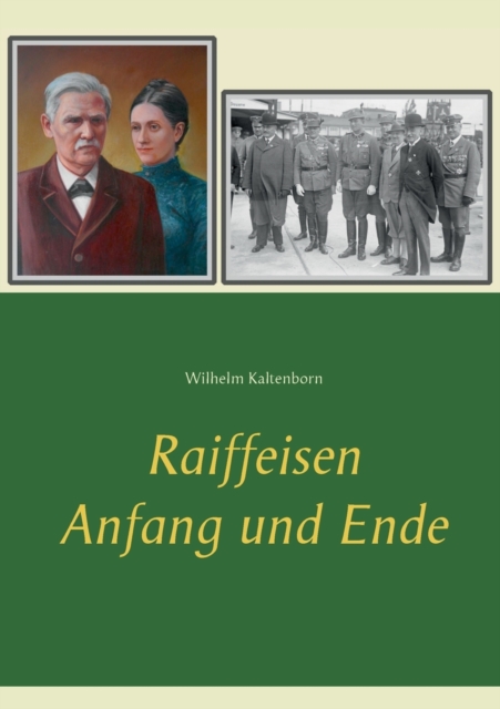 Raiffeisen:Anfang und Ende