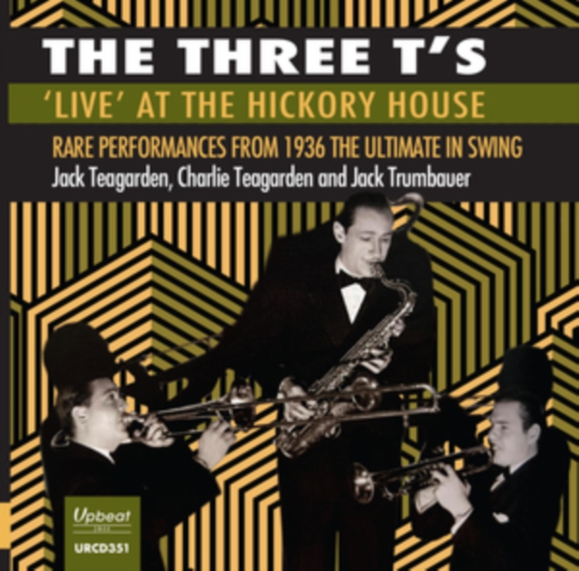 JACK TEAGARDEN  CHAR - THREE TS LIVE AT THE HICK - cd image 1