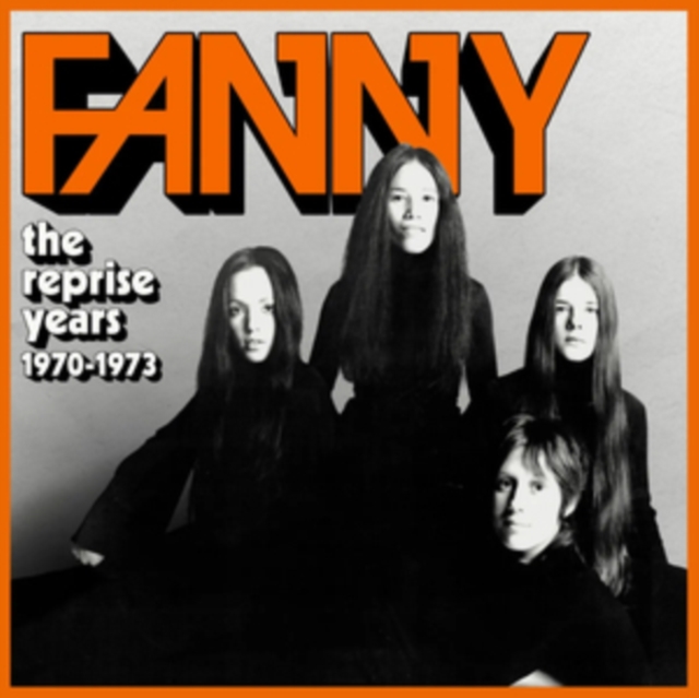 FANNY - THE REPRISE YEARS 1970-1973 4CD CLAMSHELL BOX 4CD RELEASE DATE image 1