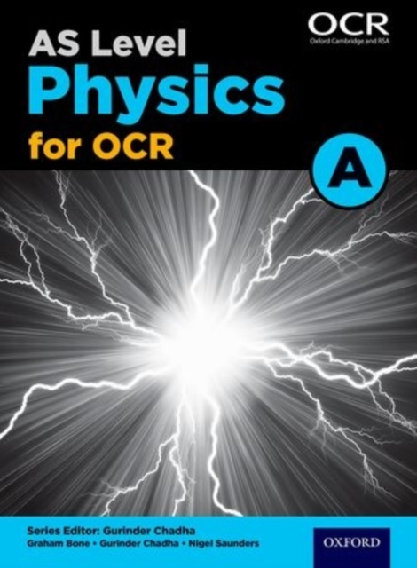 A Level Physics for OCR A Year 1 and AS Student Book