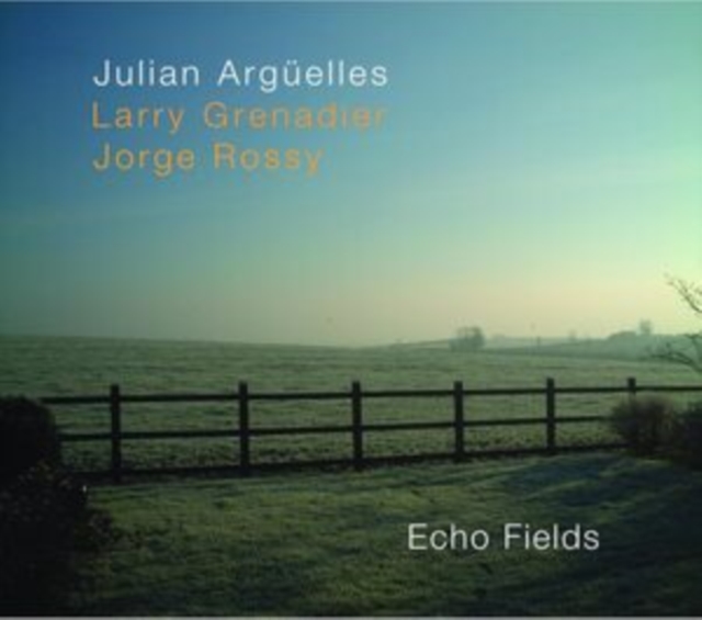 Julian Arguelles - Echo Fields - cd image 1