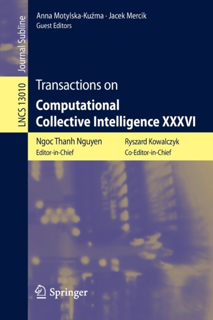 Transactions on Computational Collective Intelligence XXXVI : 13010