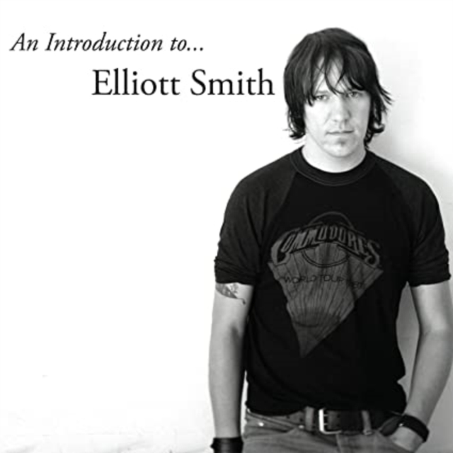 INTRODUCTION TO ELLIOTT SMITH