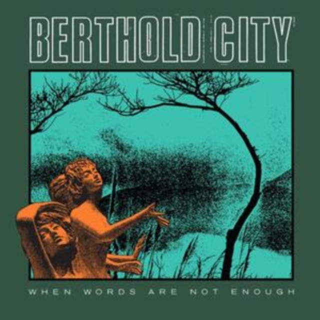 BERTHOLD CITY - WHEN WORDS ARE NOT ENOUGH (VINYL VINYL) - LP 