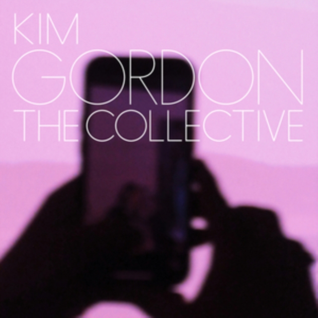 Kim Gordon - The Collective CD  RELEASE DATE 08/03/24 (THIS CAN CHANGE!)