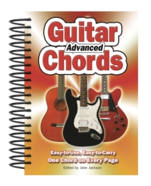 Advanced Guitar Chords : Easy-to-Use, Easy-to-Carry, One Chord on Every Page